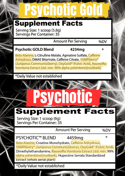 Psychotic VS psychotic gold 