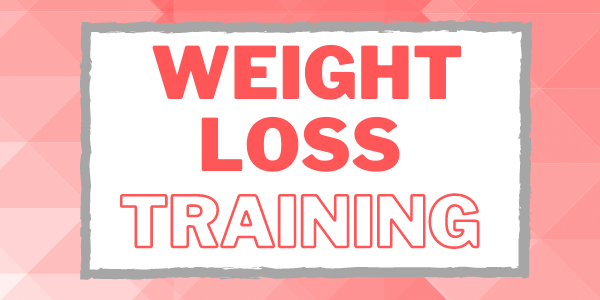 weight loss Training