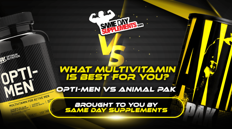 What Multivitamin is best for you? Opti-Men VS Animal Pak