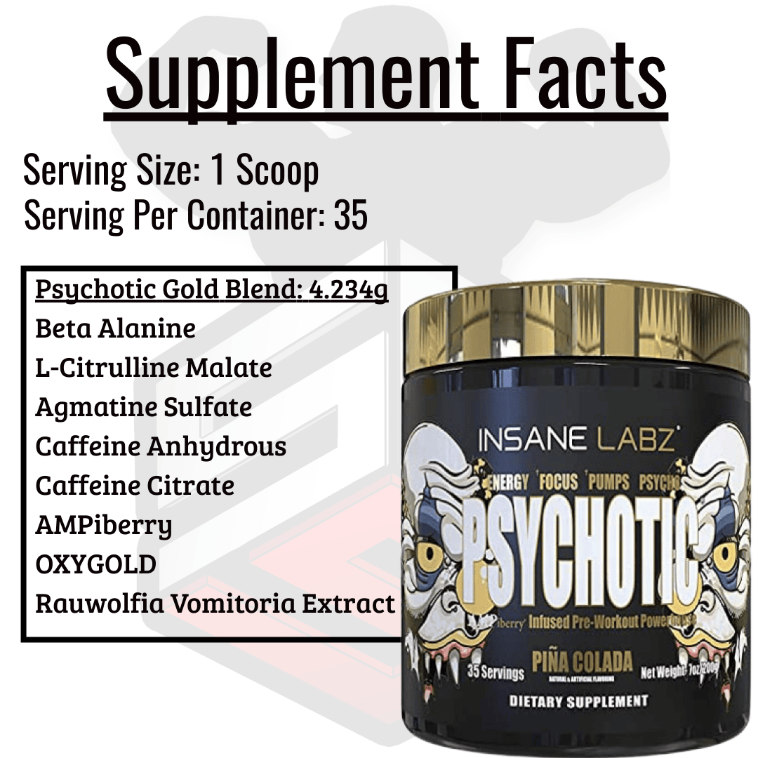 Psychotic Gold Supplement Facts