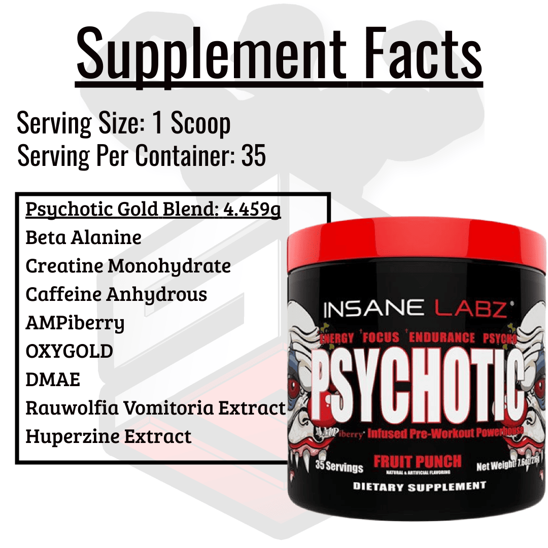 Psychotic Supplement Facts 