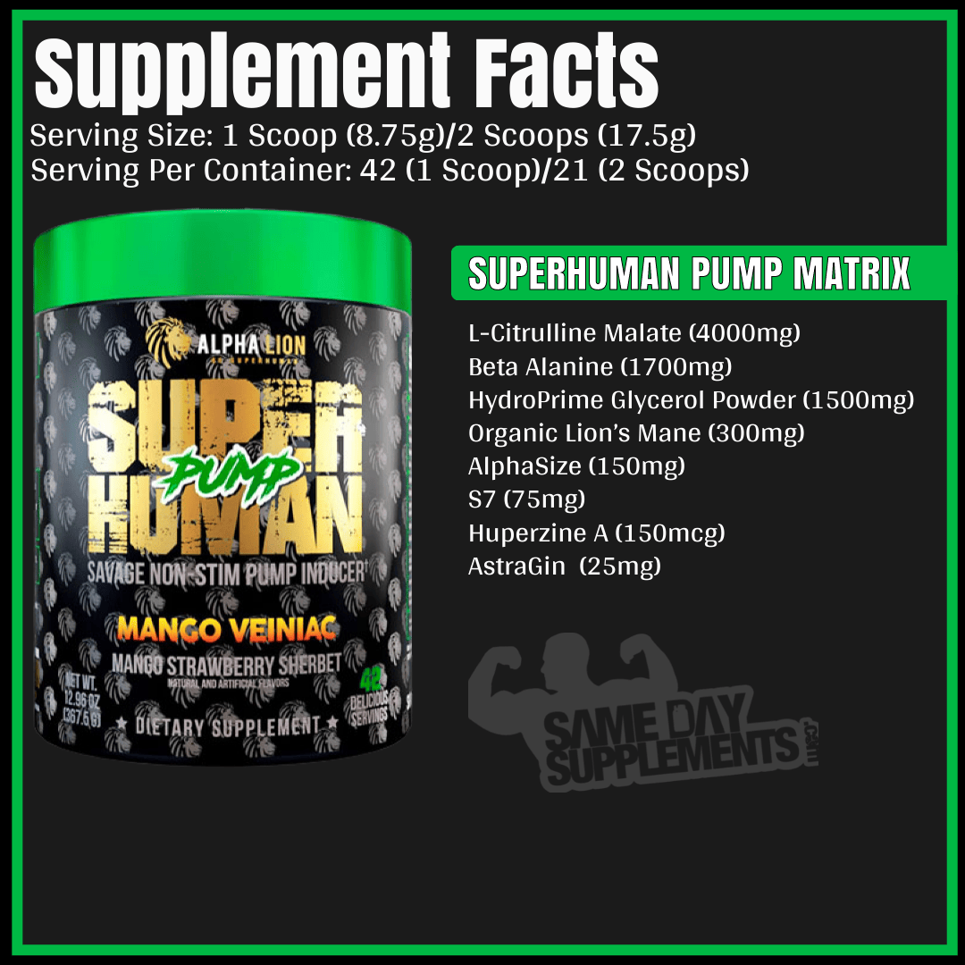 Superhuman Pump Supplement Facts