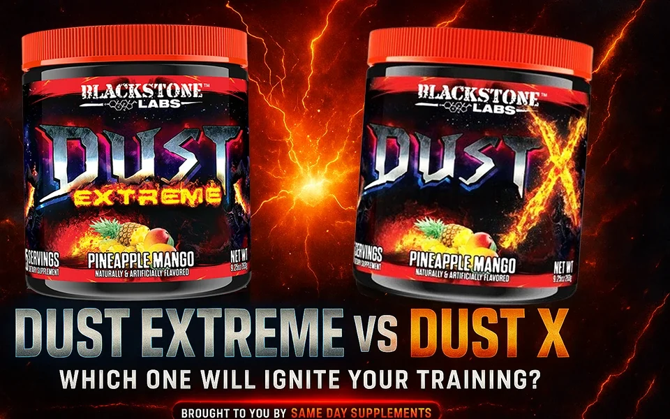 Dust Extreme VS Dust X Pre Workout 2025 UPDATED