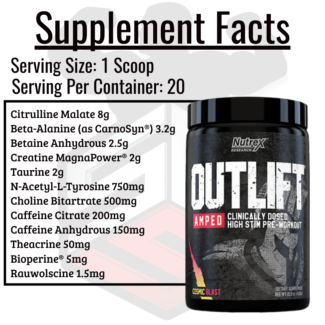 Outlift Amped Pre Workout Supplement Facts 