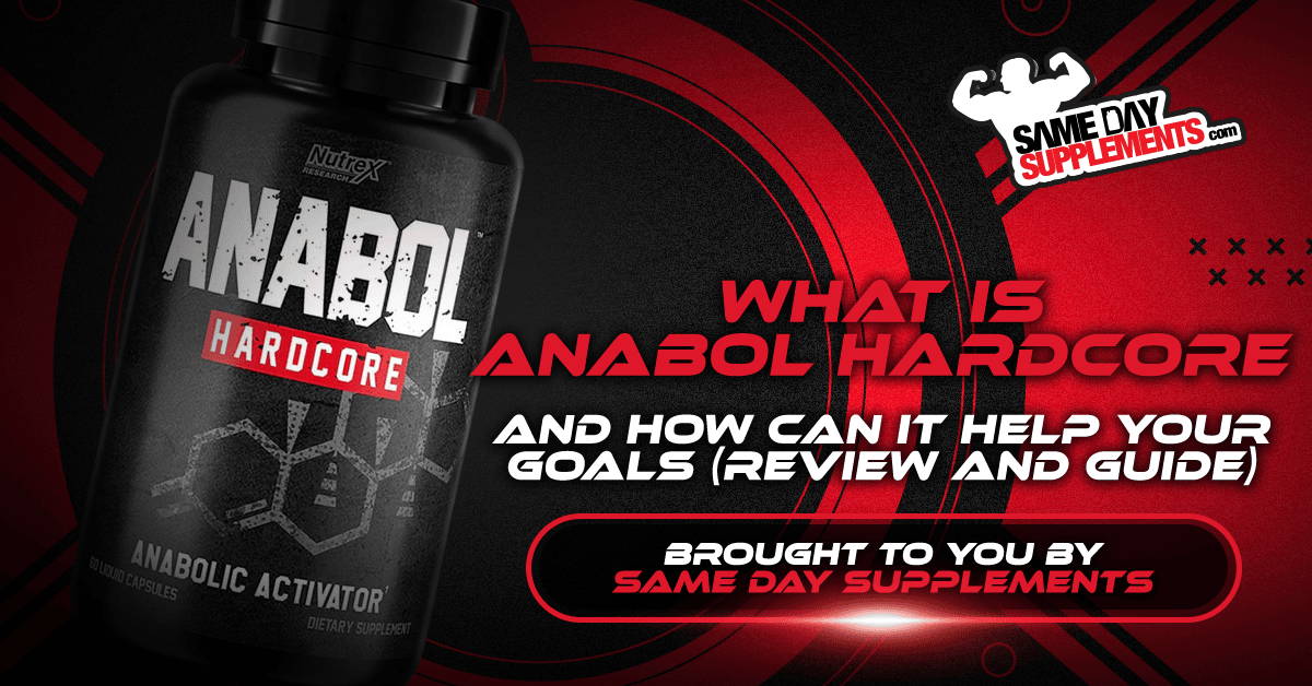 What Is Anabol Hardcore From Nutrex? (Evaluate And Information)