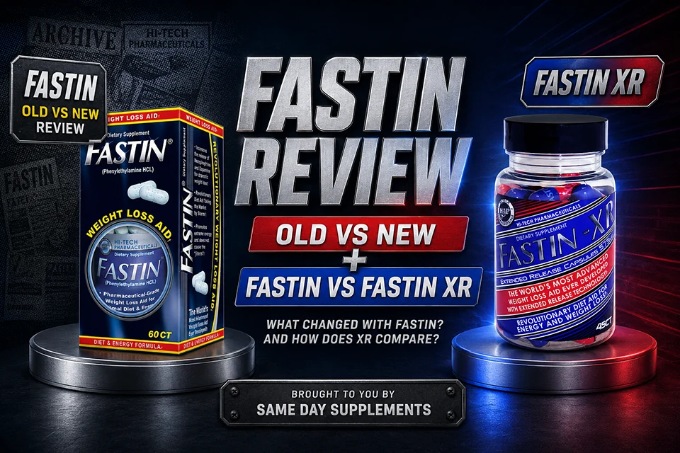 Fastin Review: Old VS New (2026 UPDATE) | Fastin vs Fastin XR