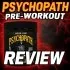 Psychopath Pre Workout Review (2025)  Insane Labz New High-Stim Formula Tested!