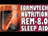 Formutech Nutrition REM 8.0, Deep Sleep Aid