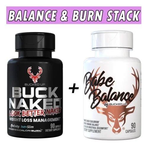 Balance and Burn Stack - Bucked Up Bottles