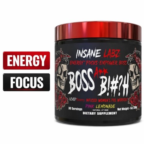 Boss A** B!#?h Pre Workout - Insane Labz