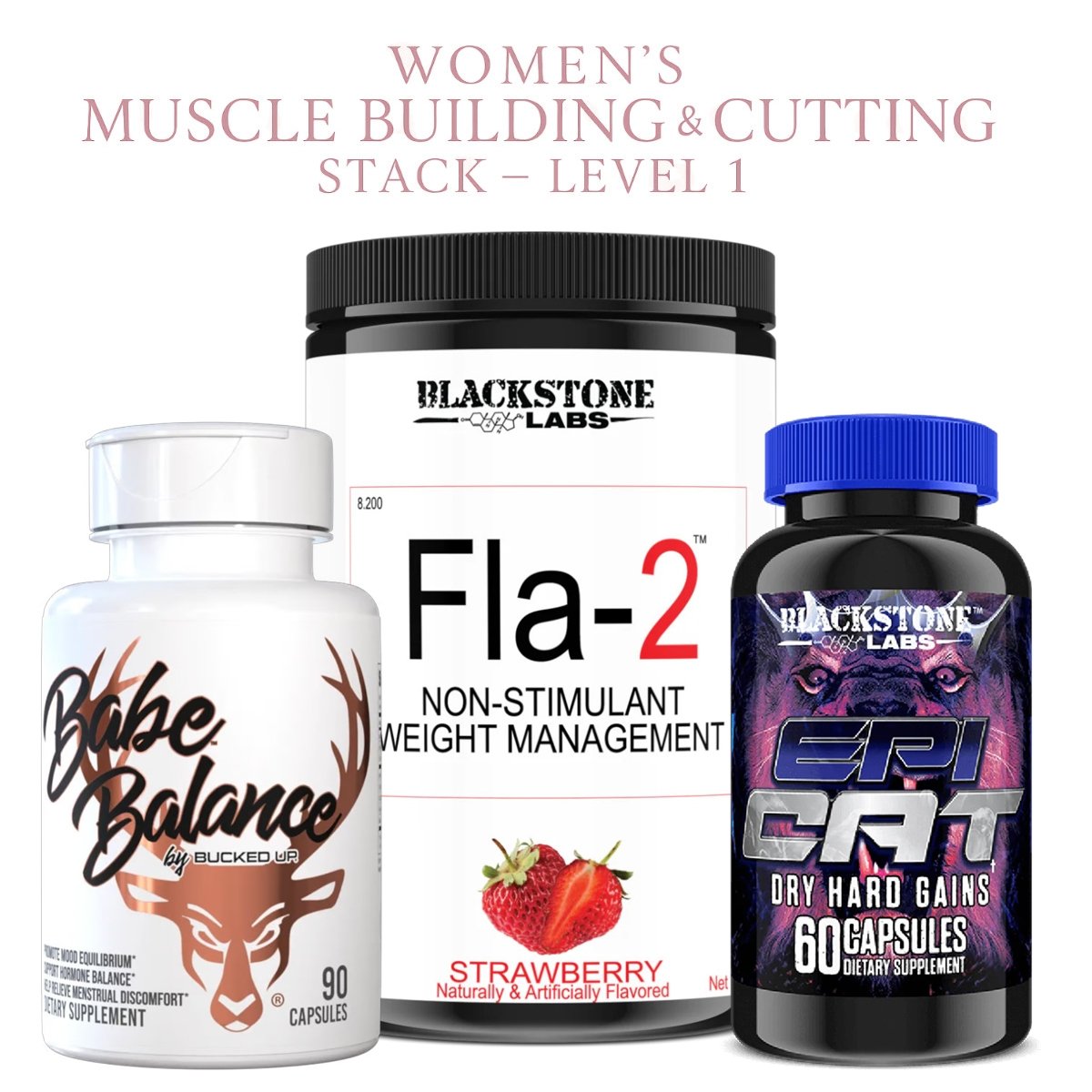 Women's Muscle Building and Cutting Stack Level 1